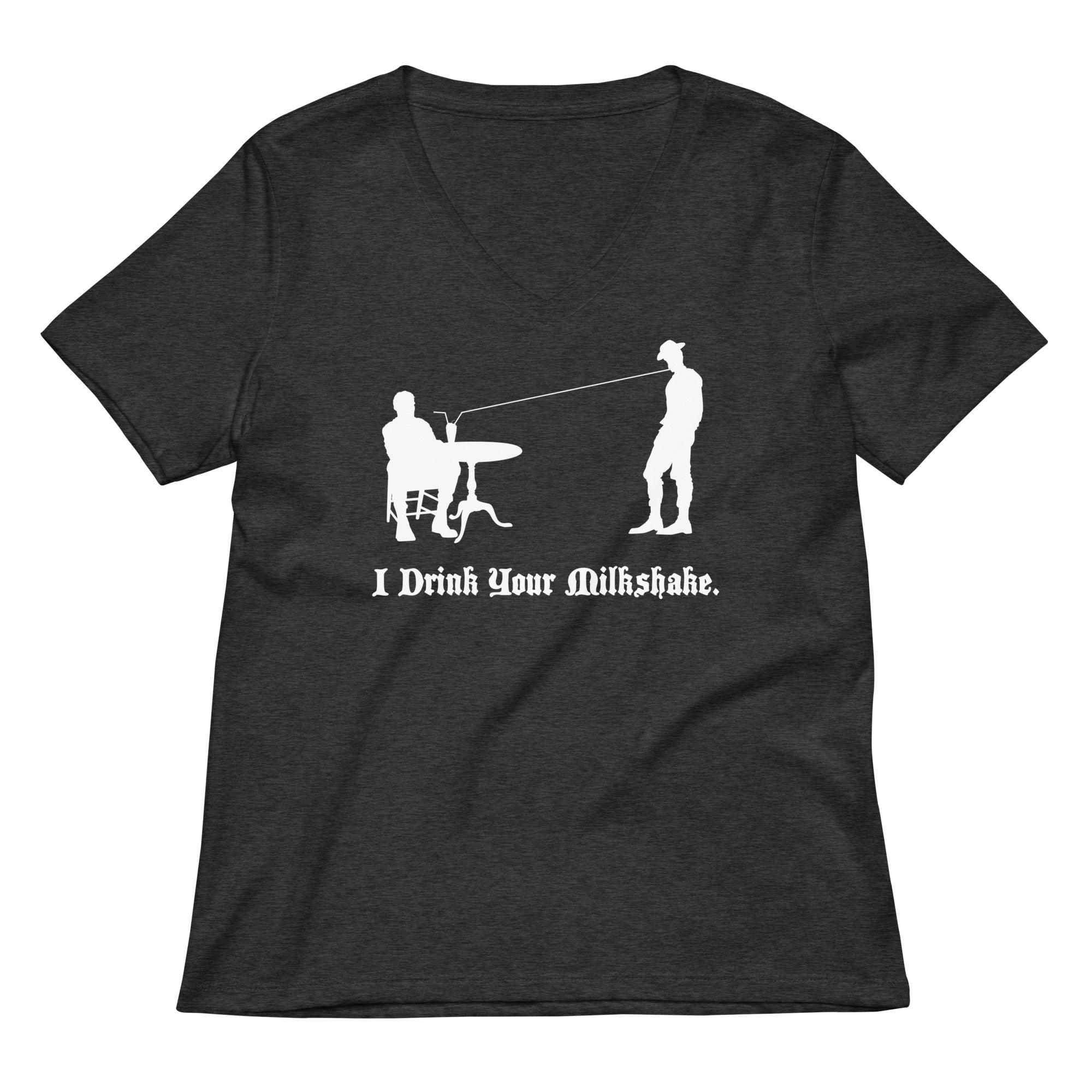 I Drink Your Milkshake Women S V Neck Tee V Neck T Shirt Clean Design