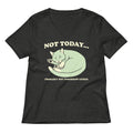 Not Today Probably Tomorrow Either Women S V Neck Tee V Neck T Shirt US Trend