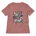 Later Gator Women S V Neck Tee V Neck T Shirt Premium Print