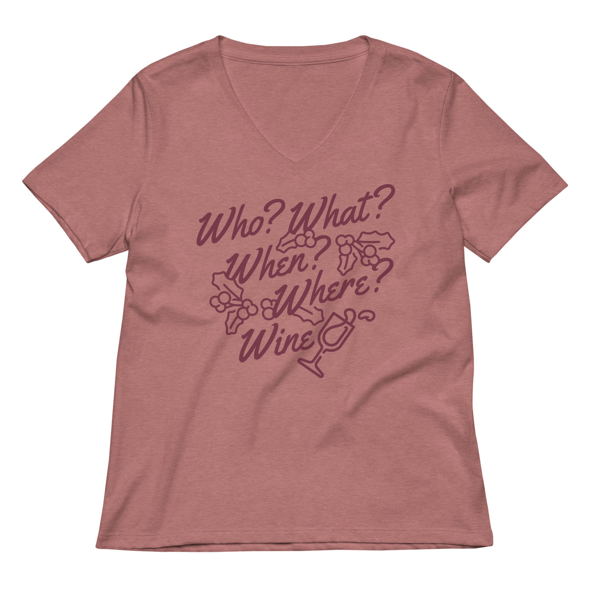 Who What When Where Wine Women S V Neck Tee V Neck T Shirt Minimal Style