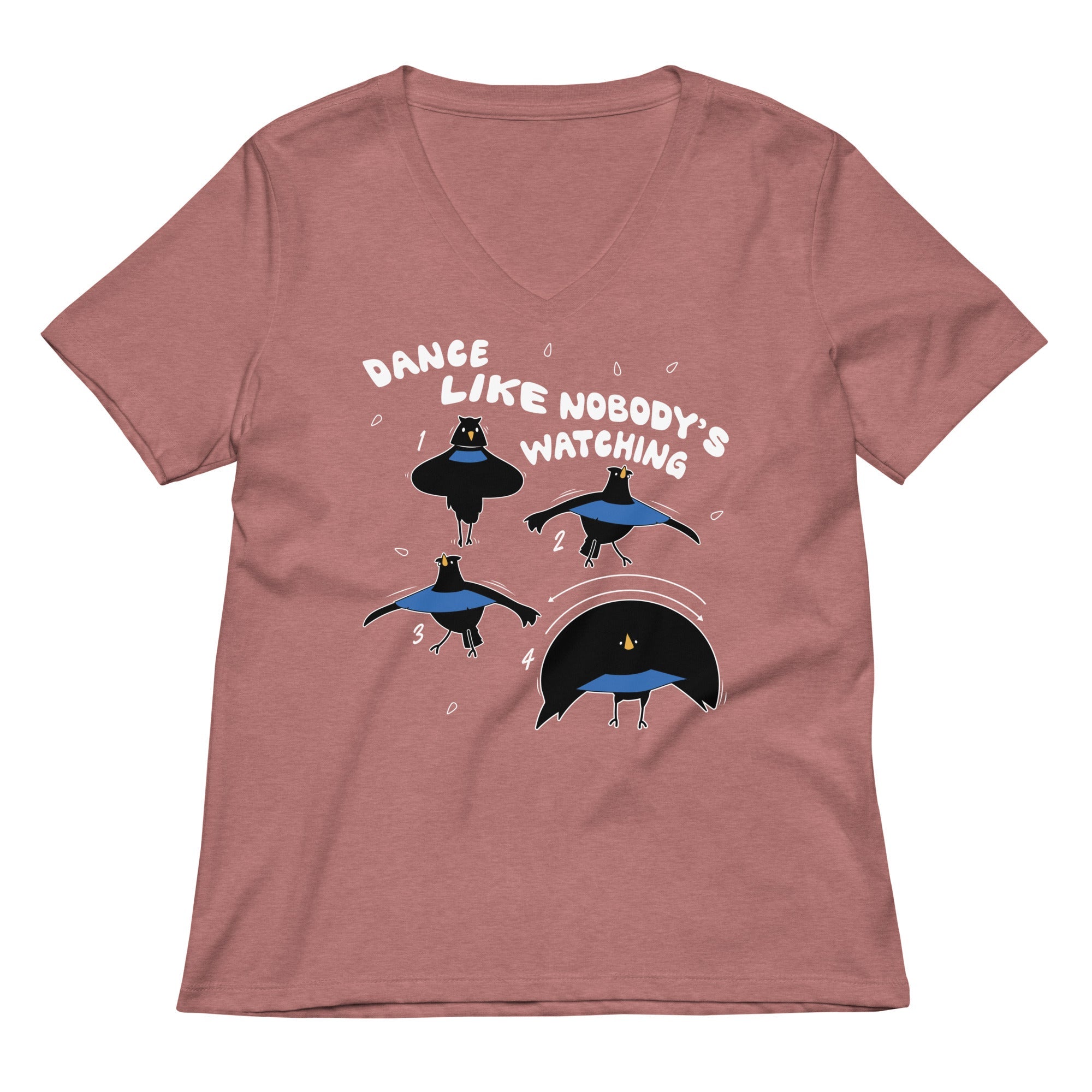 Dance Like Nobody S Watching Women V Neck Tee V Neck T Shirt Minimal Style