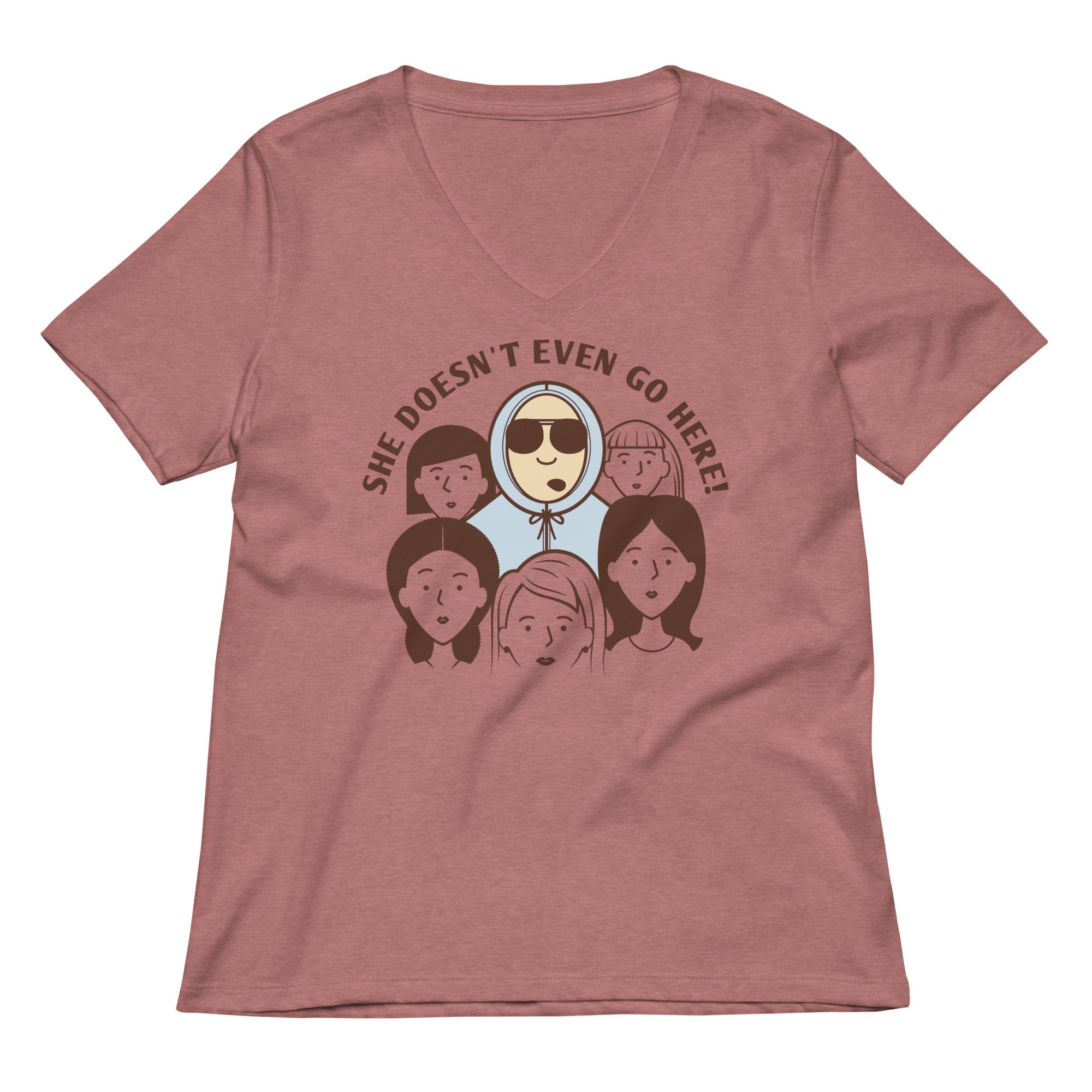She Doesn T Even Go Here Women S V Neck Tee V Neck T Shirt Minimal Style