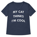 My Cat Thinks I M Cool Women S V Neck Tee V Neck T Shirt Gift Ready