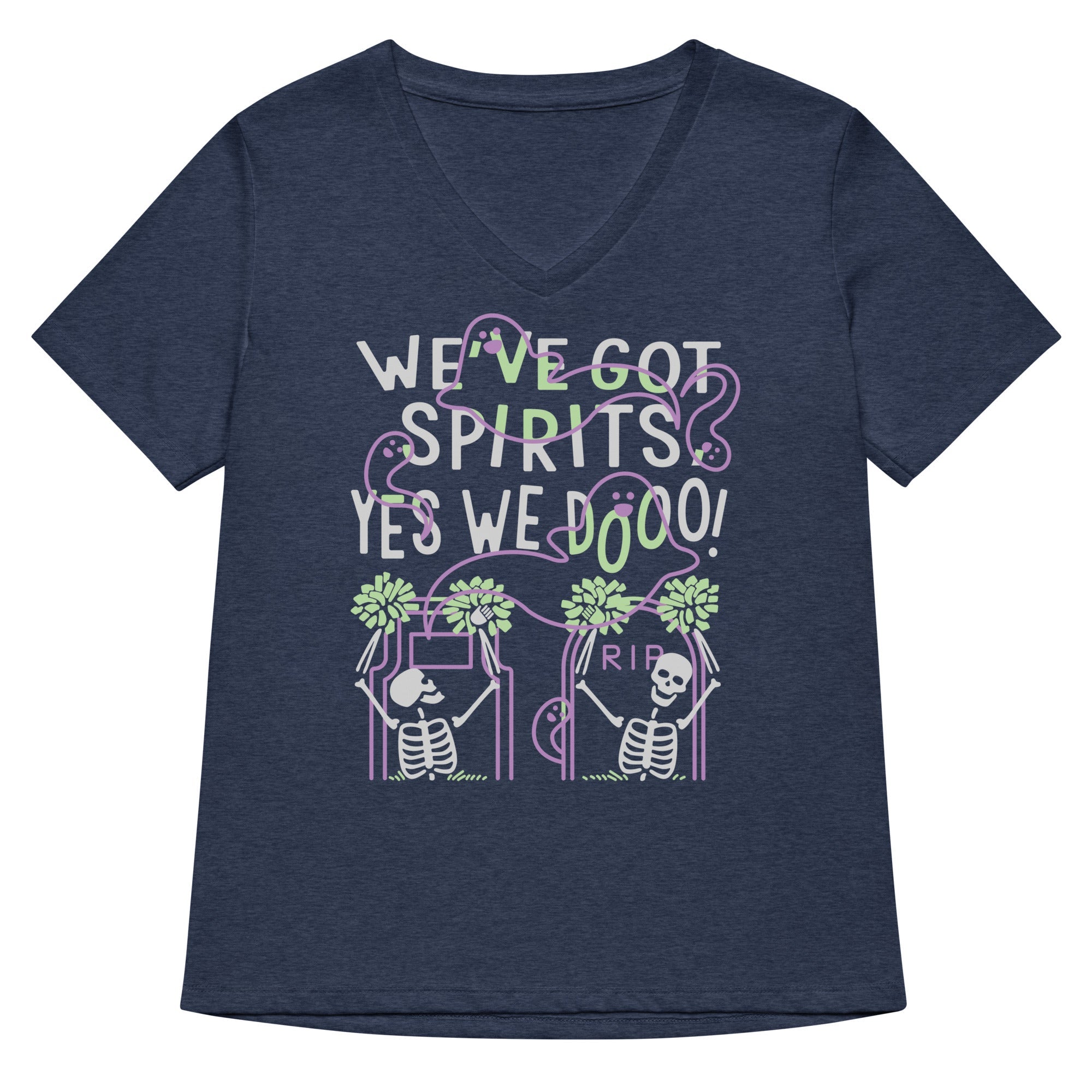 We Ve Got Spirits Women S V Neck Tee V Neck T Shirt Gift Ready