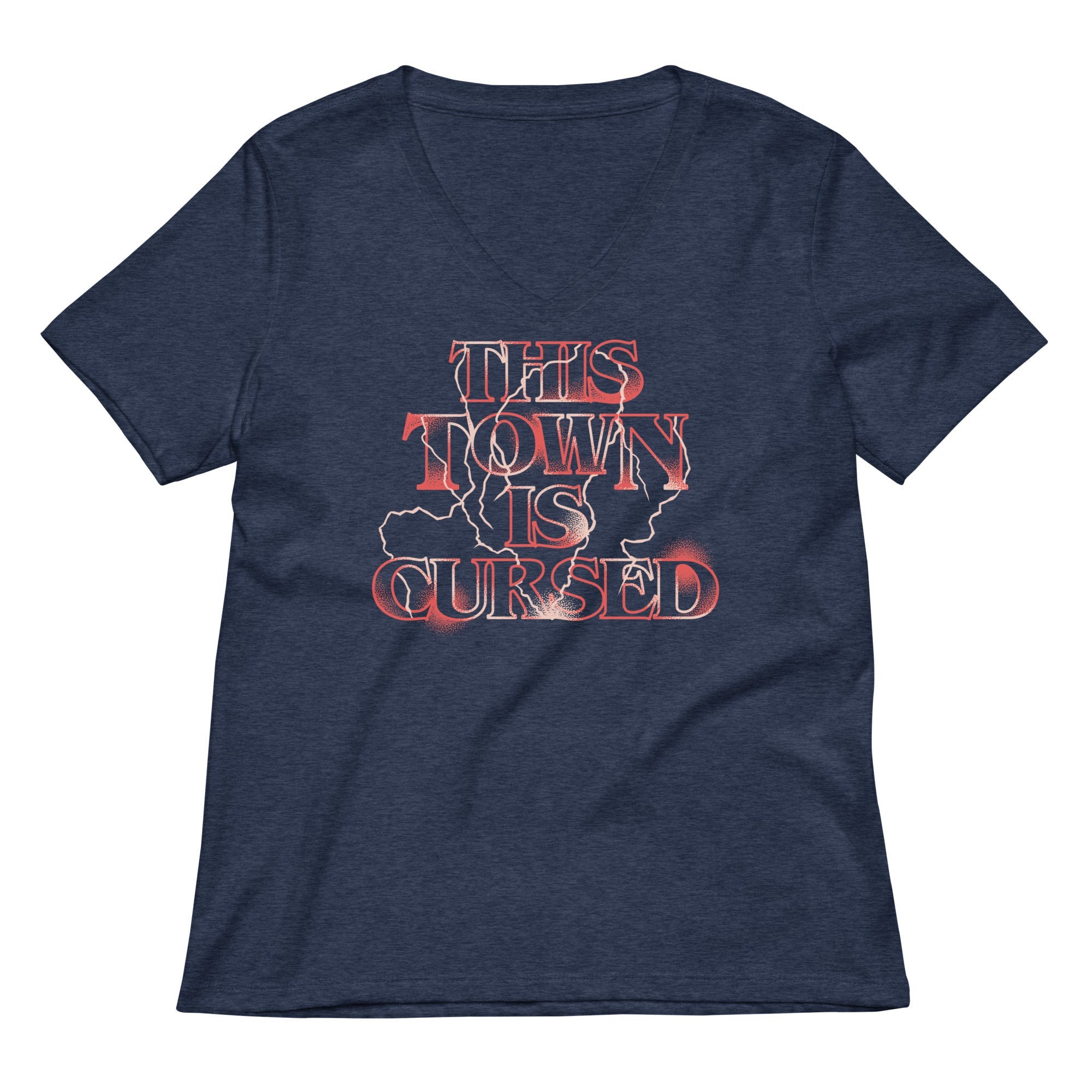 This Town Is Cursed Women S V Neck Tee V Neck T Shirt Gift Ready