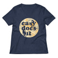Easy Does It Women S V Neck Tee V Neck T Shirt Gift Ready