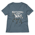 Nay Sayers Gonna Women S V Neck Tee V Neck T Shirt US Trend
