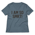 I Am So Smrt Women S V Neck Tee V Neck T Shirt Everyday Wear