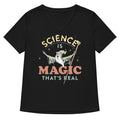 Science Is Magic That S Real Women V Neck Tee V Neck T Shirt Premium Print