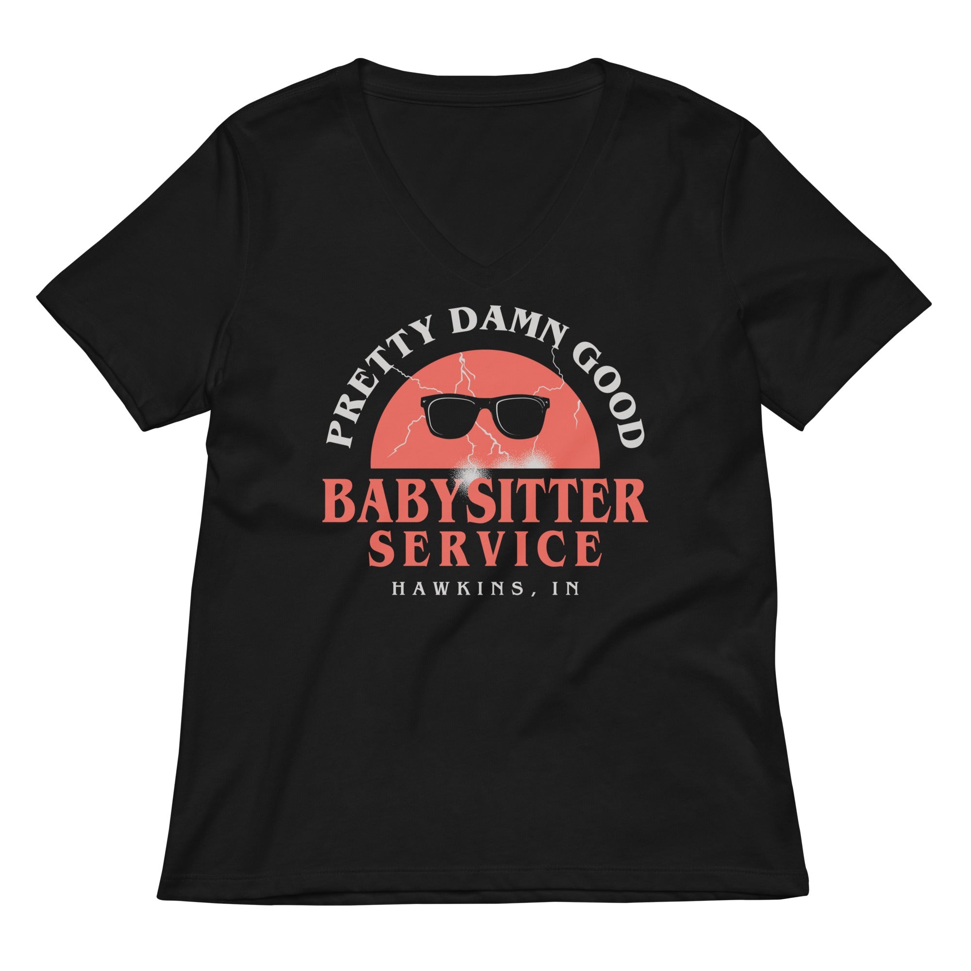 Pretty Damn Good Babysitter Service Women S V Neck Tee V Neck T Shirt Gift Ready