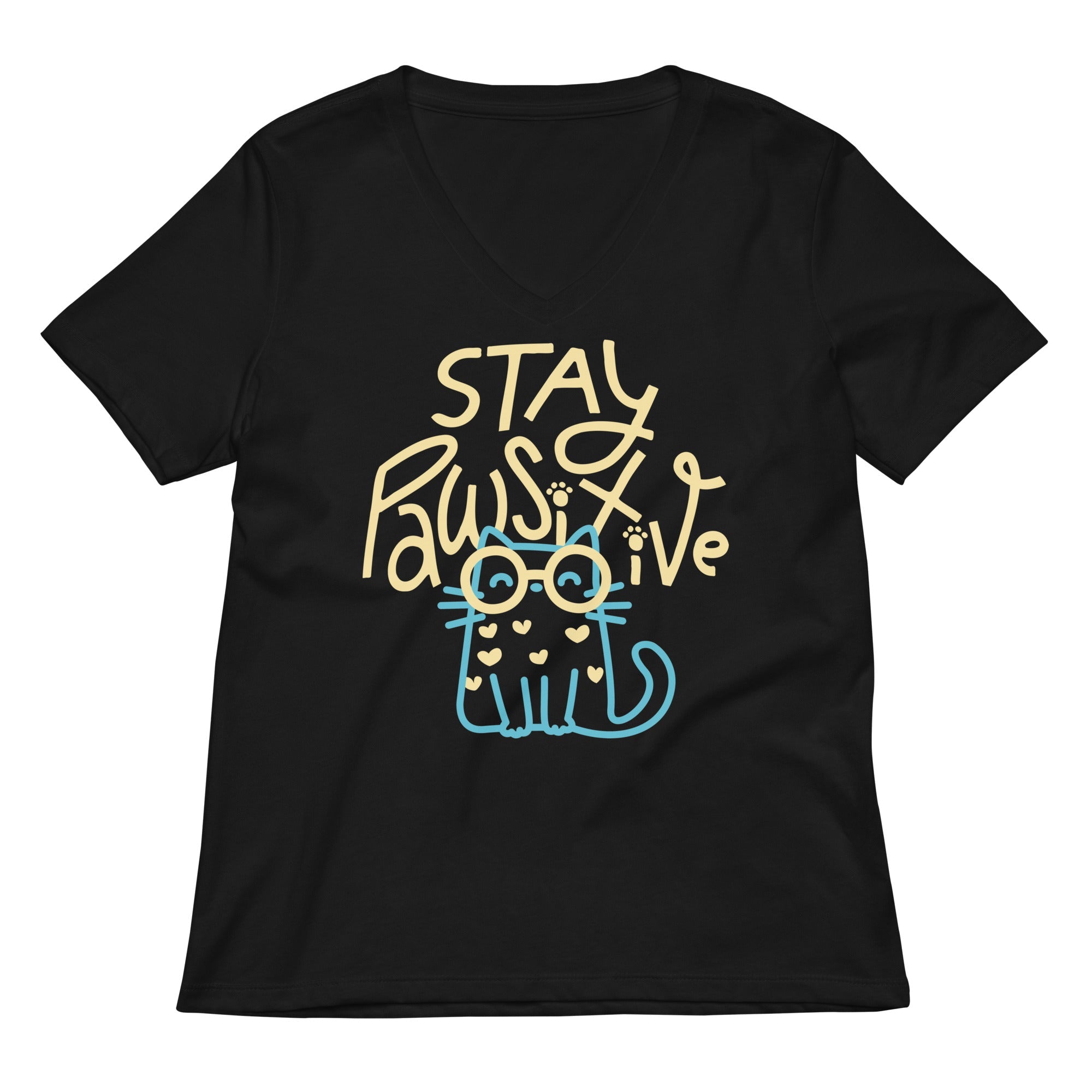 Stay Pawsitive Women S V Neck Tee V Neck T Shirt Minimal Style