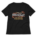 Breakfast It S What For Dinner Women V Neck Tee V Neck T Shirt Everyday Wear