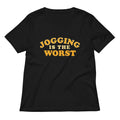 Jogging Is The Worst Women S V Neck Tee V Neck T Shirt Gift Ready