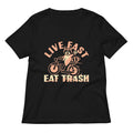 Live Fast Eat Trash Women S V Neck Tee V Neck T Shirt Premium Print