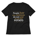 Sentences That End In Potato Women S V Neck Tee V Neck T Shirt Minimal Style