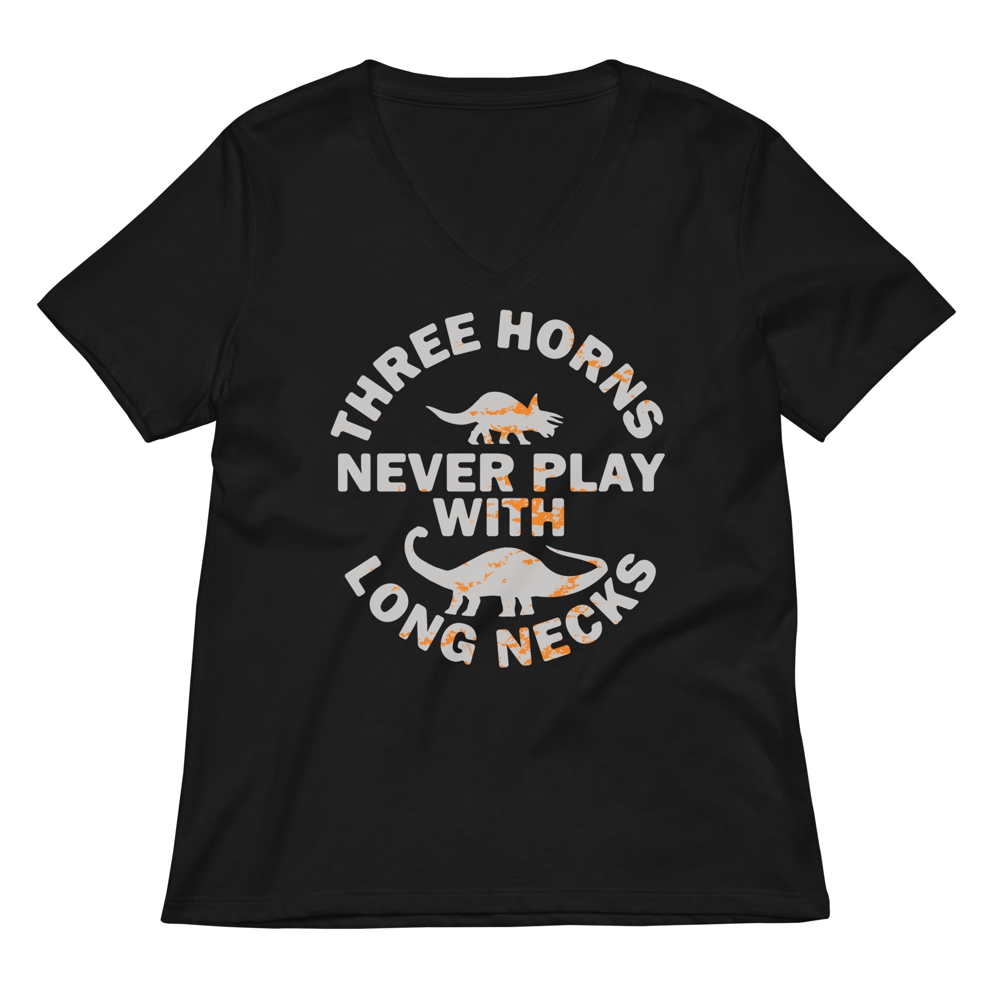 Three Horns Never Play With Long Necks Women S V Neck Tee V Neck T Shirt Clean Design