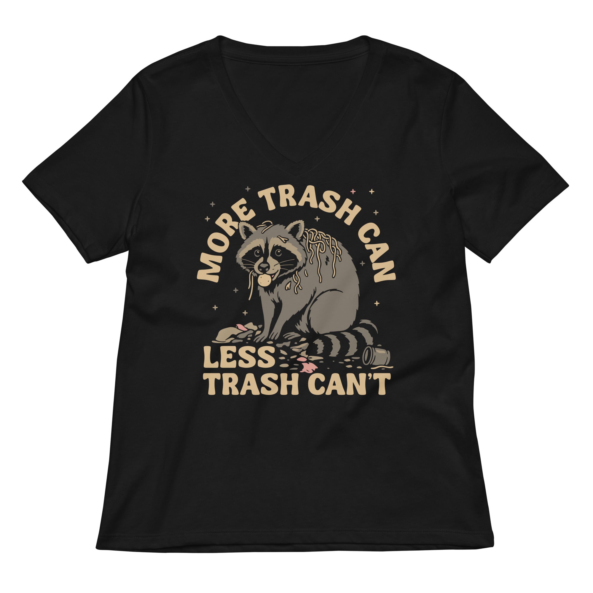 More Trash Can Less T Women S V Neck Tee V Neck T Shirt Minimal Style
