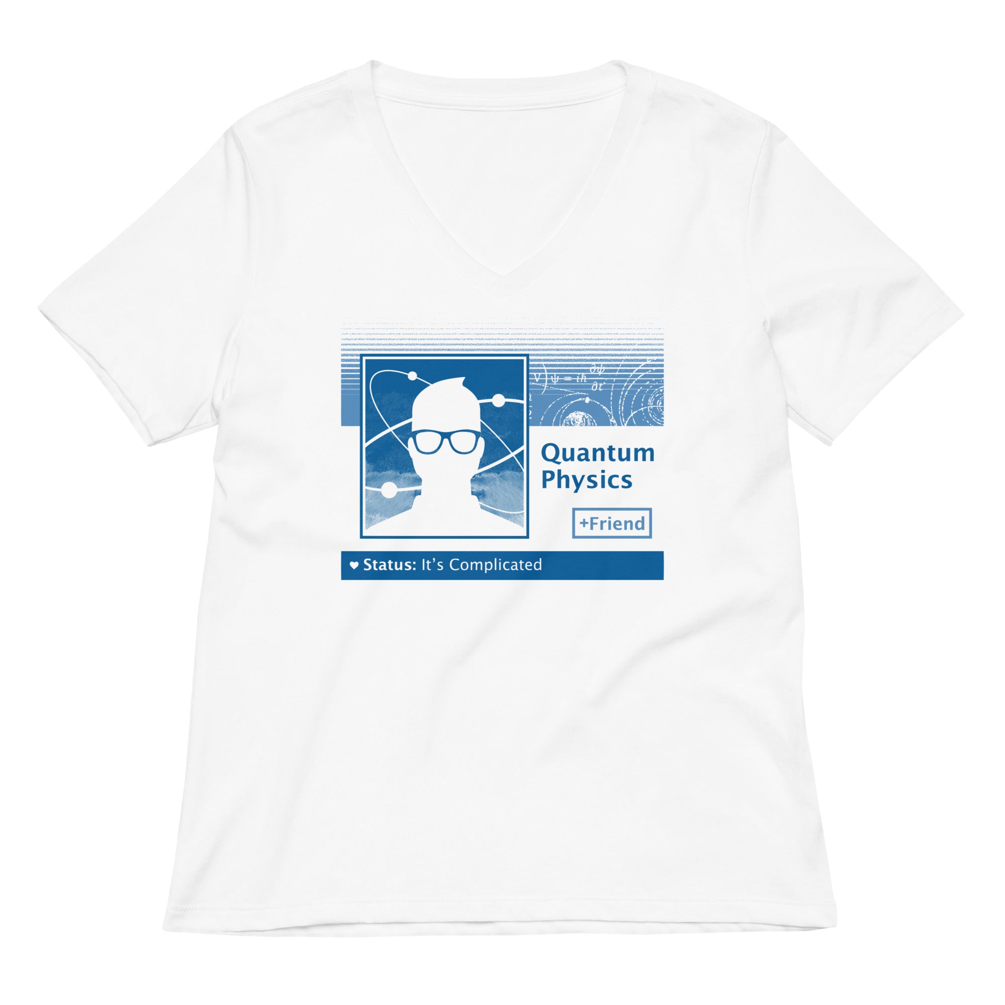 Quantum Physics It S Complicated Women V Neck Tee V Neck T Shirt Everyday Wear