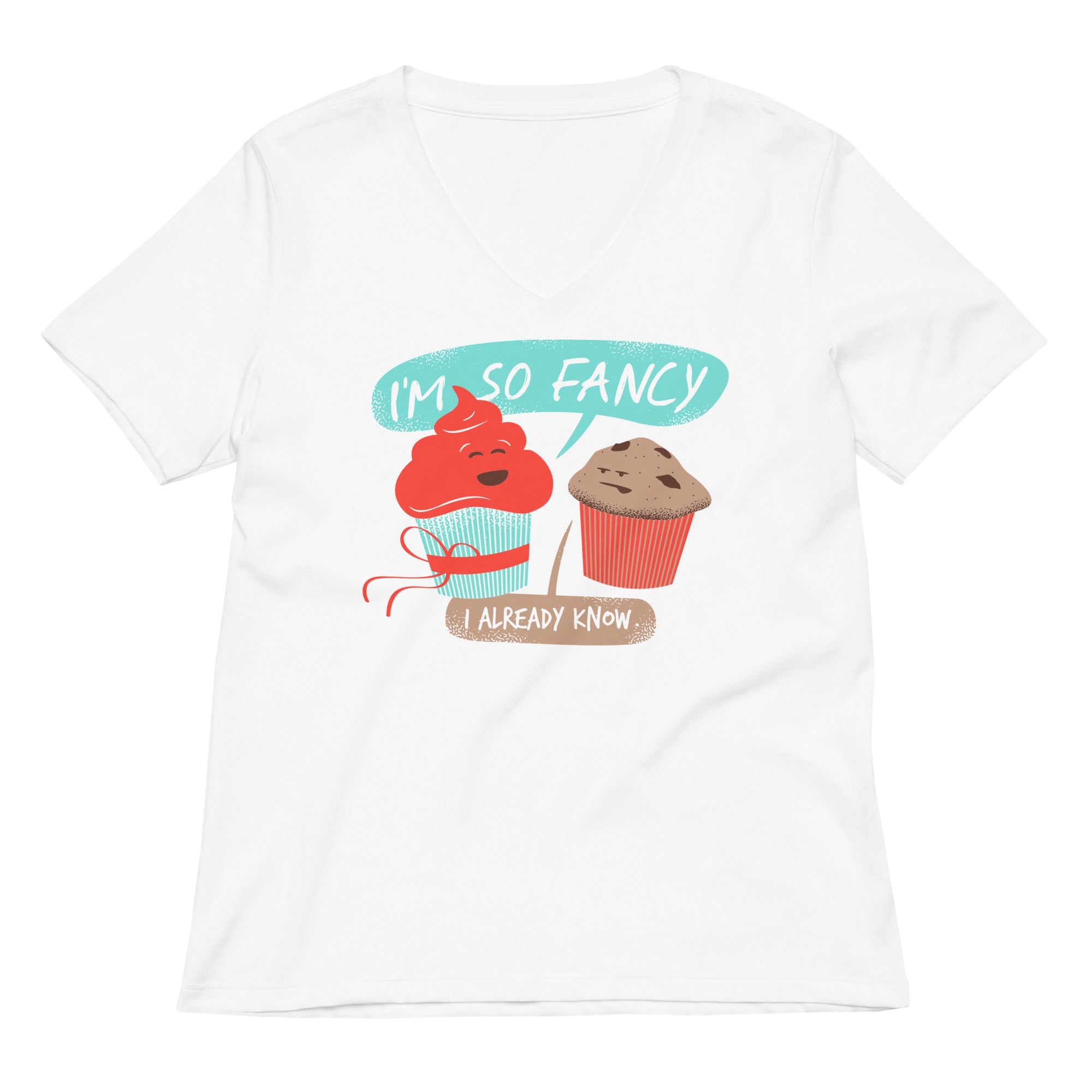I M So Fancy Women S V Neck Tee V Neck T Shirt Clean Design
