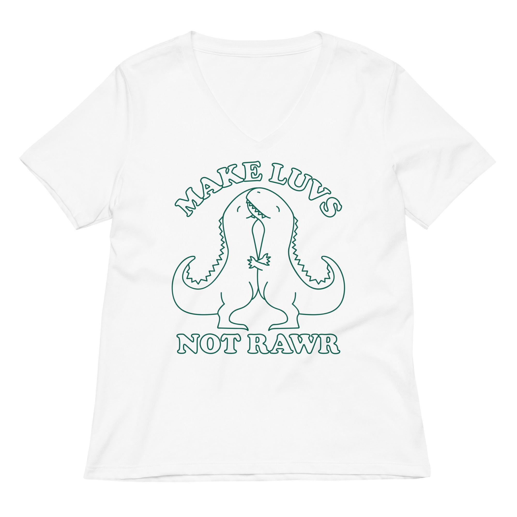 Make Luvs Not Rawr Women S V Neck Tee V Neck T Shirt Gift Ready